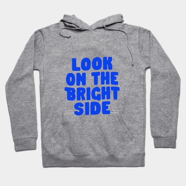 Look on the Bright Side in Blue and Peach Fuzz Hoodie by MotivatedType